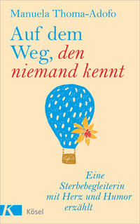 Vorderes Coverbild Auf dem Weg, den niemand kennt