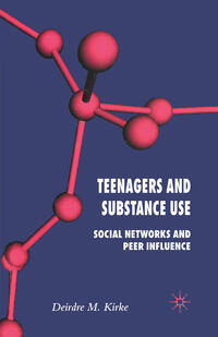 Vorderes Coverbild Teenagers and Substance Use