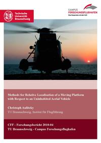 Vorderes Coverbild Methods for Relative Localisation of a Moving Platform with Respect to an Uninhabited Aerial Vehicle