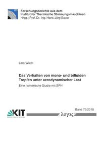 Vorderes Coverbild Das Verhalten von mono- und bifluiden Tropfen unter aerodynamischer Last