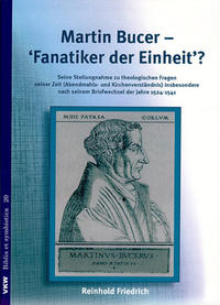 Vorderes Coverbild Martin Bucer – Fanatiker der Einheit?