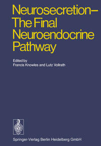 Vorderes Coverbild Neurosecretion - The Final Neuroendocrine Pathway
