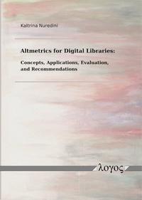 Vorderes Coverbild Altmetrics for Digital Libraries