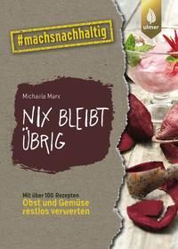 Vorderes Coverbild Nix bleibt übrig