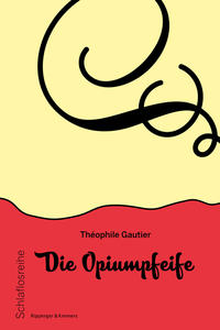 Vorderes Coverbild Die Opiumpfeife