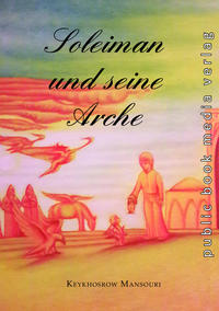 Vorderes Coverbild Soleiman und seine Arche