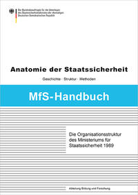 Vorderes Coverbild Die Organisationsstruktur des Ministeriums für Staatssicherheit 1989