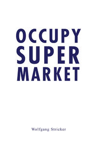 Vorderes Coverbild Occupy Super Market