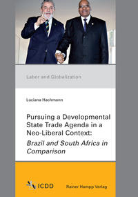 Vorderes Coverbild Pursuing a Developmental State Trade Agenda in a Neo-Liberal Context