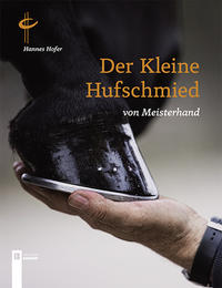 Vorderes Coverbild Der kleine Hufschmied von Meisterhand