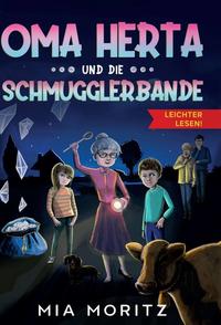 Vorderes Coverbild Oma Herta und die Schmugglerbande - Leichter lesen