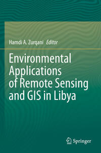 Vorderes Coverbild Environmental Applications of Remote Sensing and GIS in Libya