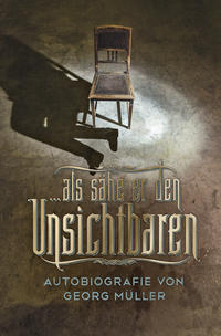 Vorderes Coverbild … als sähe er den Unsichtbaren