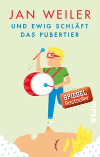 Vorderes Coverbild Und ewig schläft das Pubertier