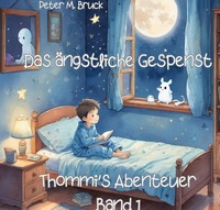 Vorderes Coverbild Thommi's Abenteuer / Das ängstliche Gespenst
