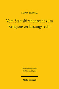 Vorderes Coverbild Vom Staatskirchenrecht zum Religionsverfassungsrecht