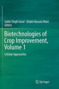 Vorderes Coverbild Biotechnologies of Crop Improvement, Volume 1