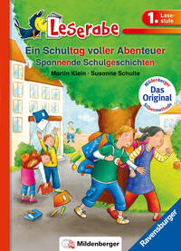 Vorderes Coverbild Leserabe mit Mildenberger Silbenmethode - Ein Schultag voller Abenteuer