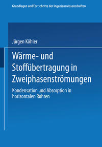 Vorderes Coverbild Wärme- und Stoffübertragung in Zweiphasenströmungen
