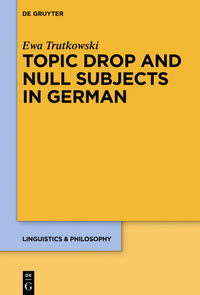 Vorderes Coverbild Topic Drop and Null Subjects in German