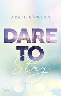 Vorderes Coverbild Dare to Stay