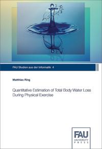 Vorderes Coverbild Quantitative Estimation of Total Body Water Loss During Physical Exercise