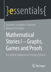 Vorderes Coverbild Mathematical Stories I – Graphs, Games and Proofs