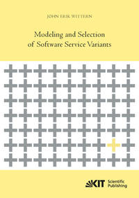 Vorderes Coverbild Modeling and Selection of Software Service Variants