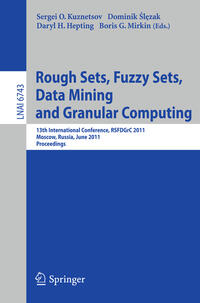 Vorderes Coverbild Rough Sets, Fuzzy Sets, Data Mining and Granular Computing