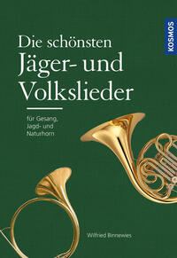 Vorderes Coverbild Die schönsten Jäger- und Volkslieder