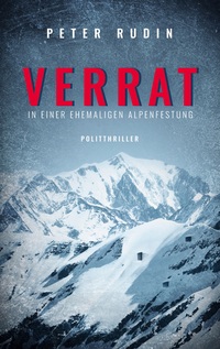 Vorderes Coverbild Verrat in einer ehemaligen Alpenfestung