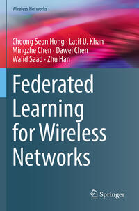 Vorderes Coverbild Federated Learning for Wireless Networks
