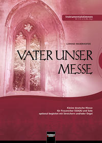 Vorderes Coverbild Vater unser Messe. SSA(A). Instrumentalstimmen