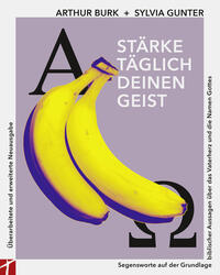 Vorderes Coverbild Stärke täglich deinen Geist - 15. Auflage - Neue, überarbeitete und erweiterte Ausgabe