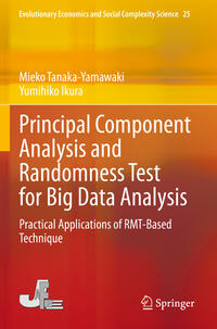 Vorderes Coverbild Principal Component Analysis and Randomness Test for Big Data Analysis