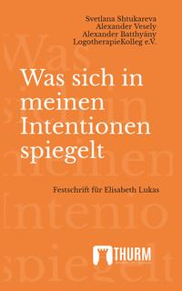 Vorderes Coverbild Was sich in meinen Intentionen spiegelt
