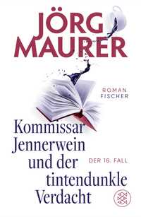 Vorderes Coverbild Kommissar Jennerwein und der tintendunkle Verdacht