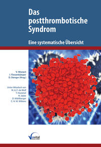 Vorderes Coverbild Das postthrombotische Syndrom - Eine systematische Übersicht