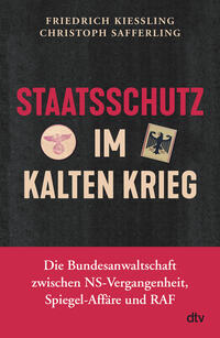 Vorderes Coverbild Staatsschutz im Kalten Krieg