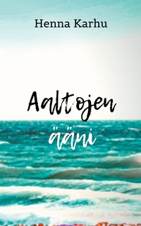 Vorderes Coverbild Aaltojen ääni
