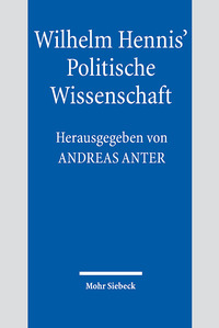 Vorderes Coverbild Wilhelm Hennis' Politische Wissenschaft