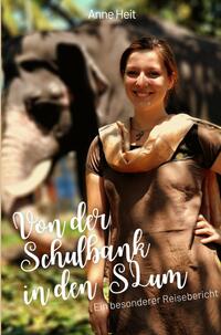 Vorderes Coverbild Von der Schulbank in den Slum
