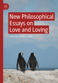 Vorderes Coverbild New Philosophical Essays on Love and Loving