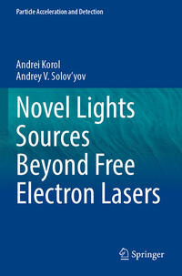 Vorderes Coverbild Novel Lights Sources Beyond Free Electron Lasers