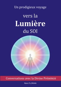 Vorderes Coverbild Un prodigieux voyage vers la Lumière du SOI