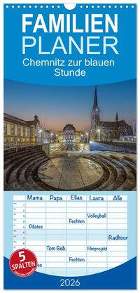 Vorderes Coverbild Familienplaner 2026 - Chemnitz zur blauen Stunde mit 5 Spalten (Wandkalender, 21 x 45 cm) CALVENDO