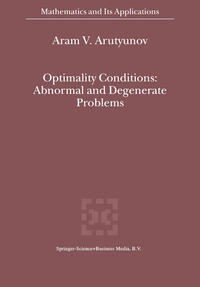 Vorderes Coverbild Optimality Conditions: Abnormal and Degenerate Problems