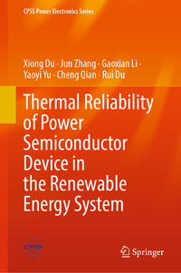 Vorderes Coverbild Thermal Reliability of Power Semiconductor Device in the Renewable Energy System