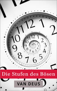Vorderes Coverbild Die Stufen des Bösen