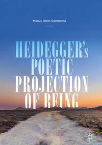 Vorderes Coverbild Heidegger's Poetic Projection of Being